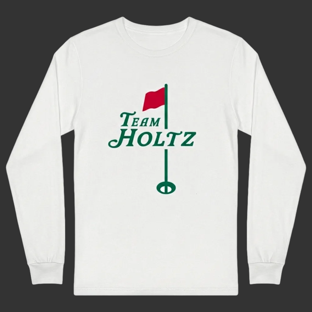 "Team Holtz" LS T-Shirt
